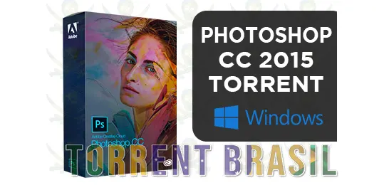 Photoshop CC 2015 Torrent Brasil Downloads