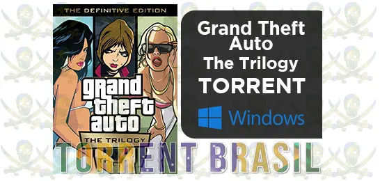 Grand Theft Auto: The Original Trilogy Torrent Brasil Downloads