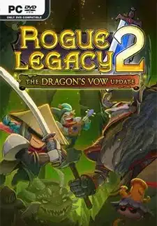 Rogue Legacy 2 Dragon’s Vow Torrent